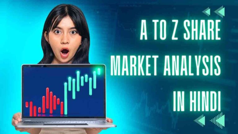 A to Z Share Market Analysis in Hindi