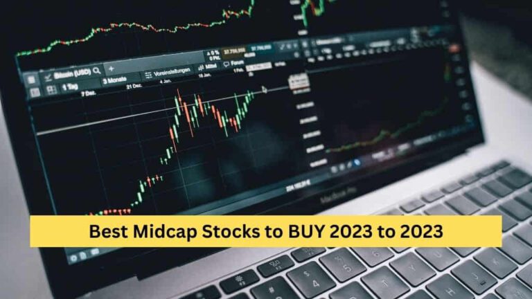Best Midcap Stocks to BUY 2023 to 2023
